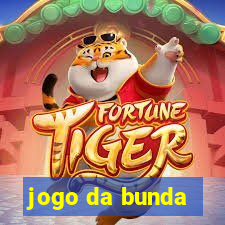 jogo da bunda